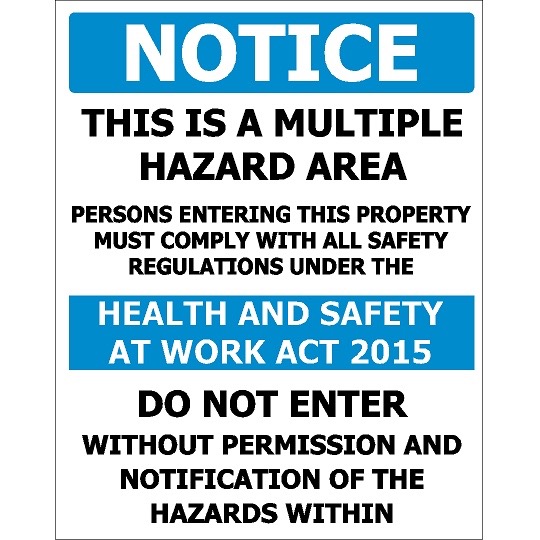 Sign “NOTICE This is a Multiple Hazard Area” 240X340mm PVC